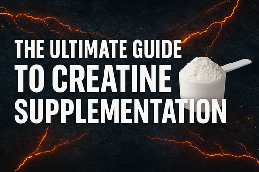 The Ultimate Guide to Creatine Supplementation